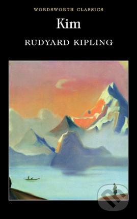Kim - Rudyard Kipling, Wordsworth, 1994
