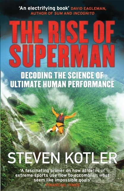 The Rise of Superman - Steven Kotler, Quercus, 2015