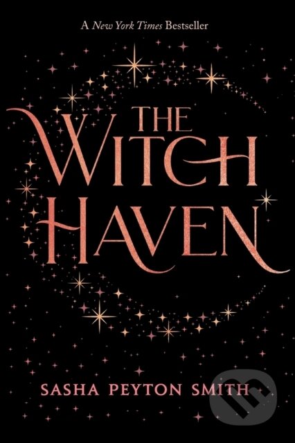 Kniha: The Witch Haven (Sasha Peyton Smith). Simon & Schuster Books for Young Readers, 2022