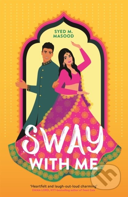 Kniha: Sway With Me (Syed Masood). Hodder Paperback, 2022