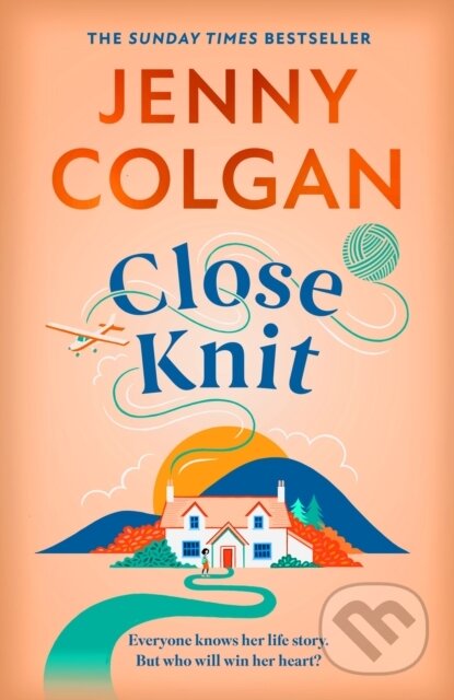 Close Knit (the brilliant new, feel-good love story about the joy of knitting, community and love!)