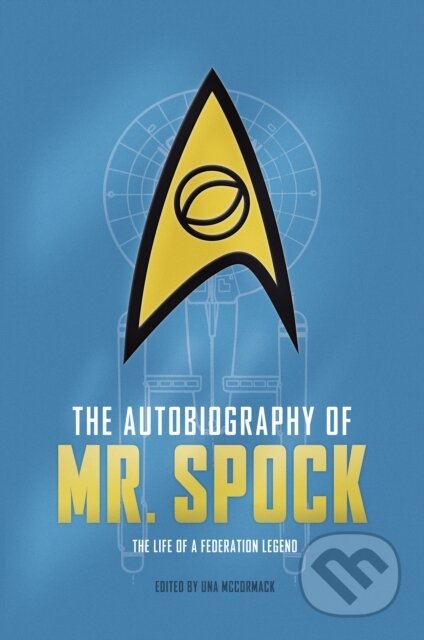 The Autobiography of Mr. Spock - Uma Mccormack - kniha z kategorie Umění, design a architektura