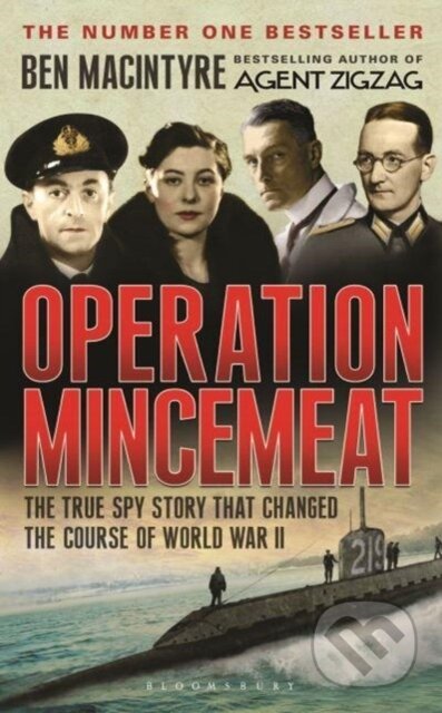 Kniha: Operation Mincemeat (Macintyre Ben). Bloomsbury, 2024