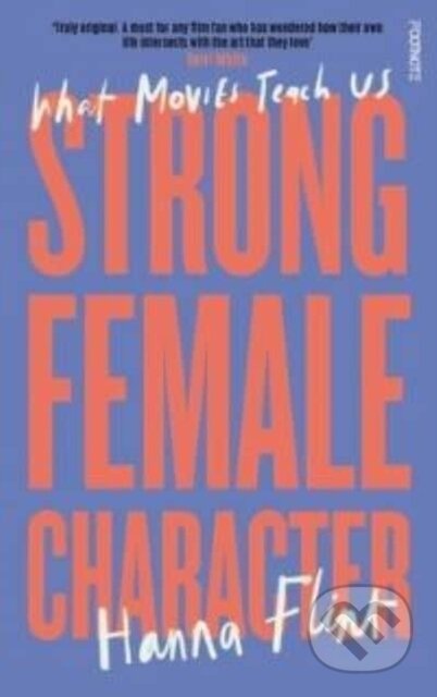 Strong Female Character - Hanna Flint