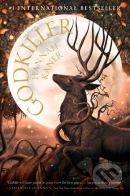 Godkiller (A Novel) - Hannah Kaner