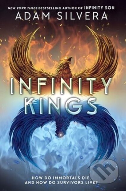 Kniha: Infinity Kings (Adam Silvera). Quill Tree Books, 2024