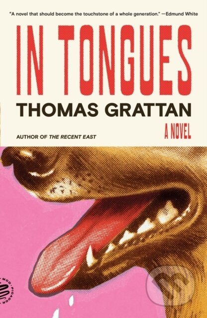 Kniha: In Tongues (Thomas Grattan). , 2025