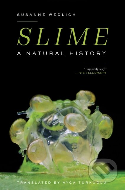 Kniha: Slime (Susanne Wedlich). Melville House, 2023