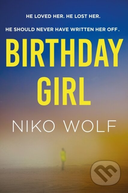 Kniha: Birthday Girl (Niko Wolf). Hodder Paperback, 2023