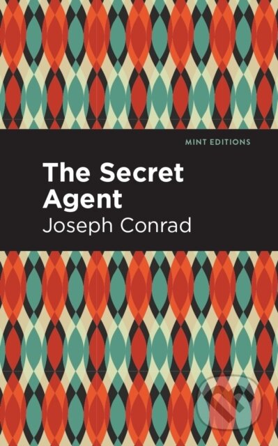Kniha: The Secret Agent (Joseph Conrad). , 2021