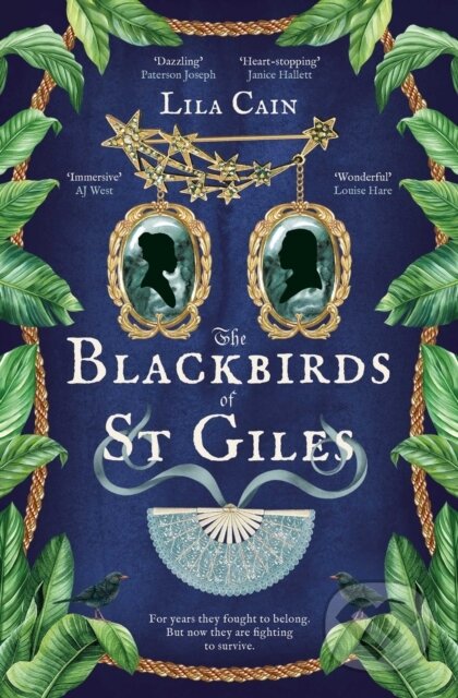 The Blackbirds of St Giles ('The novel Dickens didn't write, but should have done' SEAN LUSK)