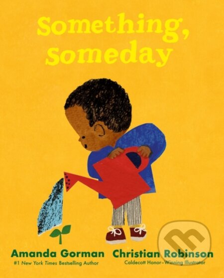 Kniha: Something, Someday (Amanda Gorman). Puffin Books, 2023
