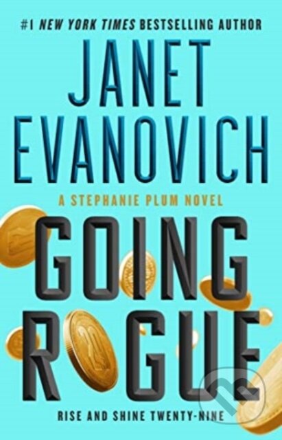 Going Rogue (Rise and Shine Twenty-Nine) - Janet Evanovich - kniha z kategorie Detektivky, thrillery a horory