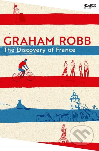 The Discovery of France - Graham Robb