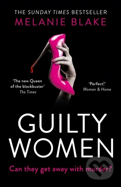 Kniha: Guilty Women (Melanie Blake). HarperCollins, 2022