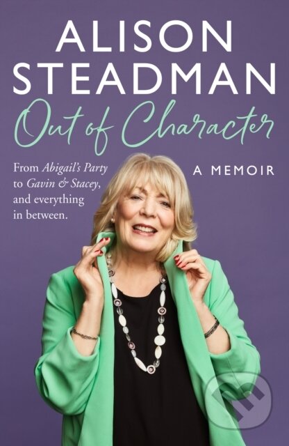 Kniha: Out of Character (Alison Steadman). HarperCollins, 2024
