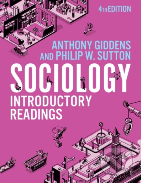 Kniha: Sociology (Anthony Giddens a Philip W. Sutton). Polity Press, 2022
