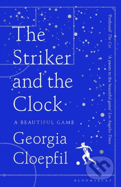 Kniha: The Striker and the Clock (Georgia Cloepfil). Bloomsbury, 2025