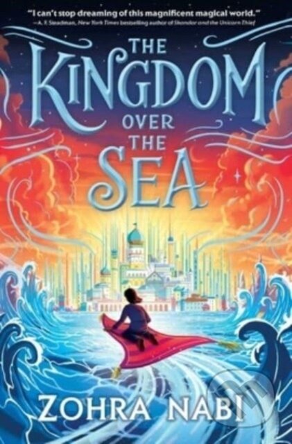 Kniha: The Kingdom Over the Sea (Zohra Nabi). Margaret K. McElderry Books, 2023