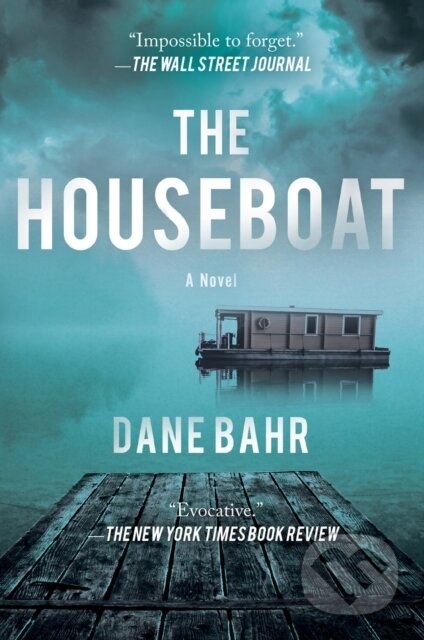Kniha: The Houseboat (Dane Bahr). Counterpoint, 2023