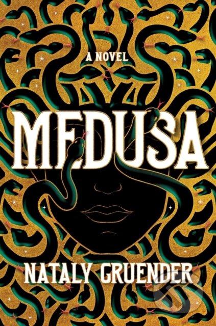 Kniha: Medusa (Nataly Gruender). Grand Central Publishing, 2024