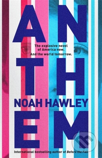 Kniha: Anthem (Noah Hawley). Hodder and Stoughton, 2022