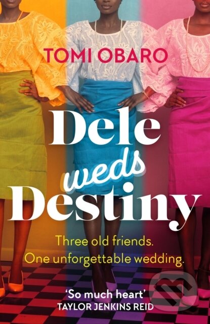Kniha: Dele Weds Destiny (Tomi Obaro). Hodder Paperback, 2024