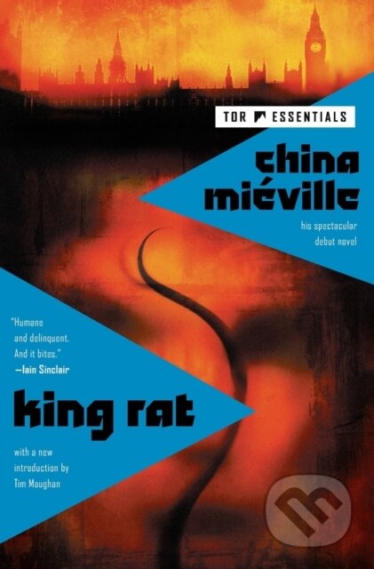 Kniha: King Rat (China Mieville). Tor Books, 2023