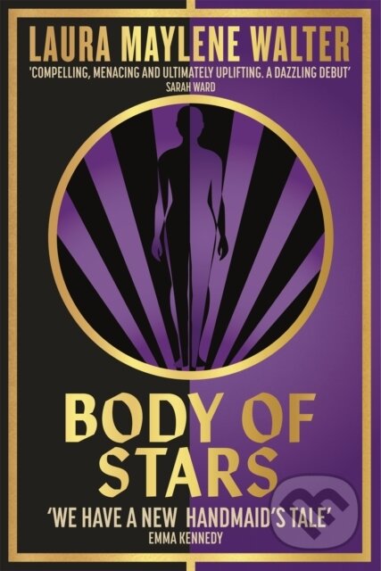 Kniha: Body of Stars (Laura Maylene Walter). Hodder Paperback, 2022