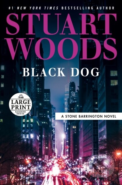 Kniha: Black Dog (Stuart Woods). , 2022