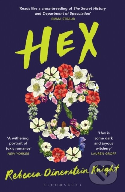 Kniha: Hex (Rebecca Dinerstein Knight). Bloomsbury, 2021