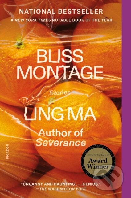 Kniha: Bliss Montage (Ling Ma). , 2023