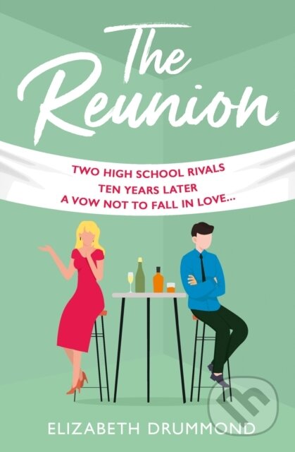Kniha: The Reunion (Elizabeth Drummond). One More Chapter, 2022