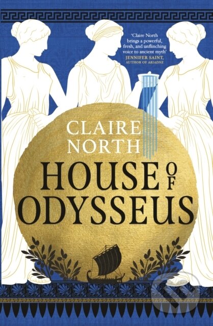 Kniha: House of Odysseus (Claire North). Orbit, 2023