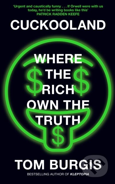 Cuckooland (Where the Rich Own the Truth) - Tom Burgis - kniha z kategorie Byznys a management
