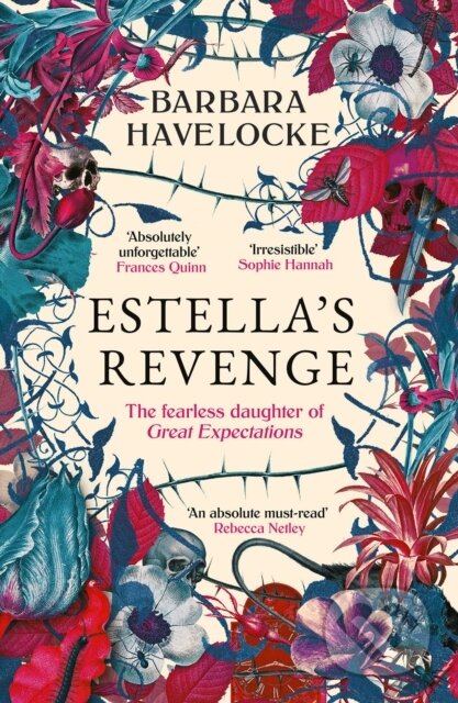 Estella's Revenge (A captivating, dark retelling of Great Expectations - this year's must-read!)
