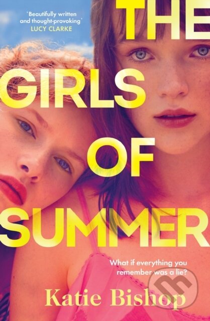 The Girls of Summer (The addictive and thought-provoking book club debut)