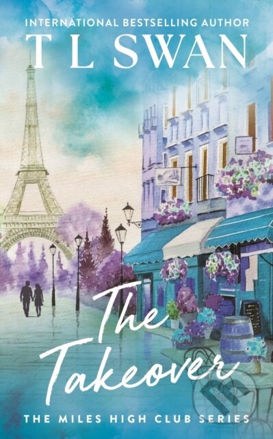 Kniha: The Takeover (T L Swan). Arndell, 2025