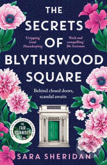 The Secrets of Blythswood Square (The gripping and scandalous new 2024 Scottish historical novel from the acclaimed author of The Fair Botanists) -…