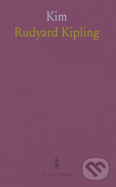 Kniha: Kim (Rudyard Kipling). , 2024