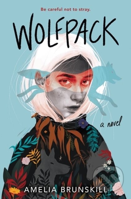 Kniha: Wolfpack (Amelia Brunskill). Little, Brown Young Readers, 2023