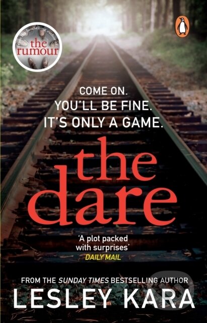 Kniha: The Dare (Lesley Kara). Corgi Books, 2021