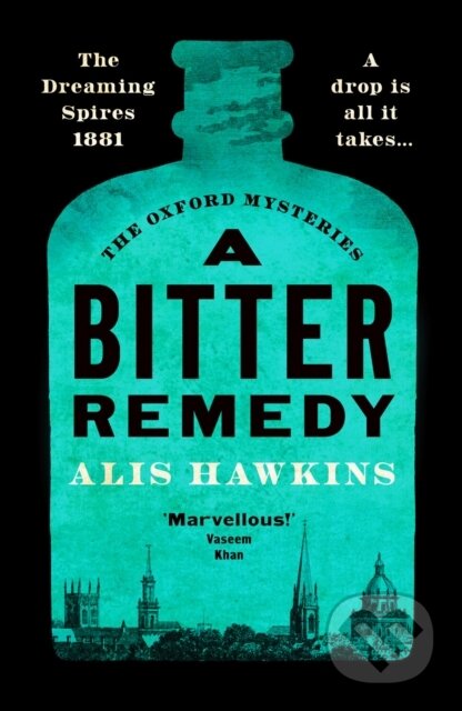 A Bitter Remedy (A totally compelling historical mystery)