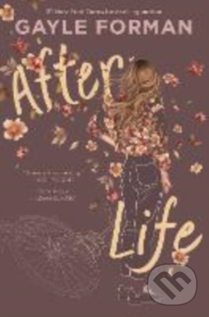 Kniha: After Life (Gayle Forman). Quill Tree Books, 2025