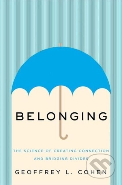 Kniha: Belonging (Geoffrey L. Cohen). WW Norton & Co, 2022