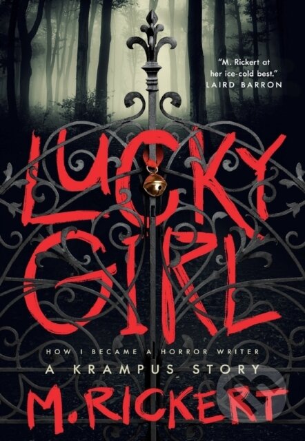 Kniha: Lucky Girl (Mary Rickert). St Martin's Press, 2022