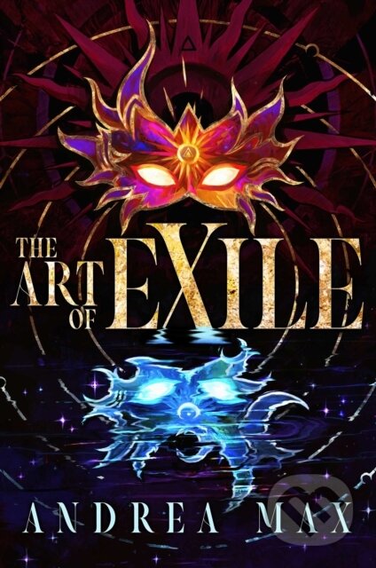 The Art of Exile - Andrea Max