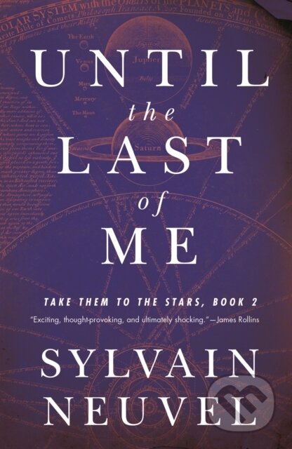 Until the Last of Me (Take Them to the Stars, Book Two) - kniha z kategorie Thrillery
