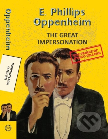 Kniha: The Great Impersonation (E. Phillips Oppenheim). , 2023