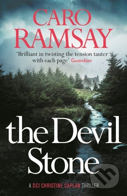 The Devil Stone - Caro Ramsay